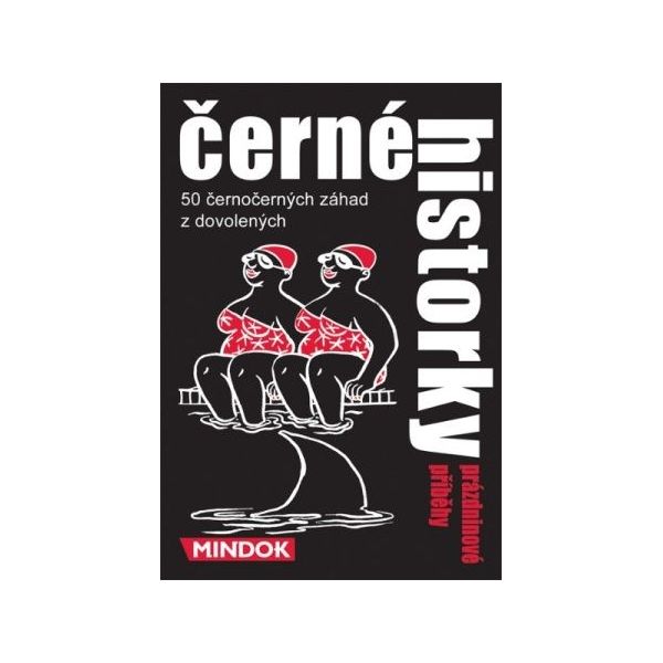 Černé historky Prázdninové příběhy- hra